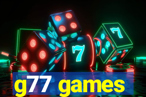 g77 games